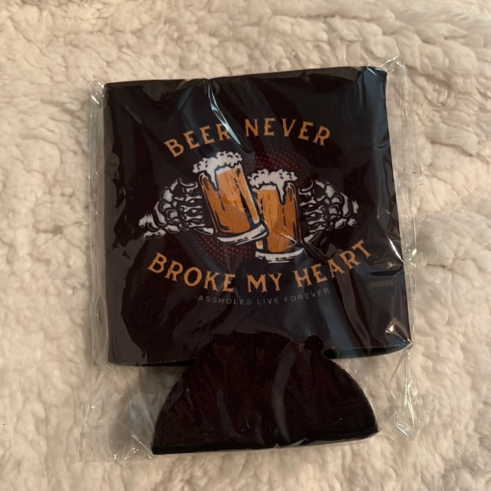 Beer Never Broke My Heart Coozie